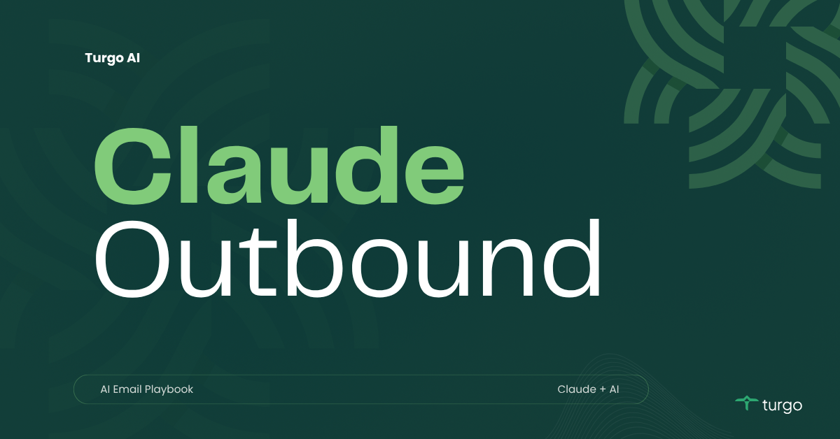 How Can Claude Elevate Your Outbound Emails for Optimal GTM Execution?