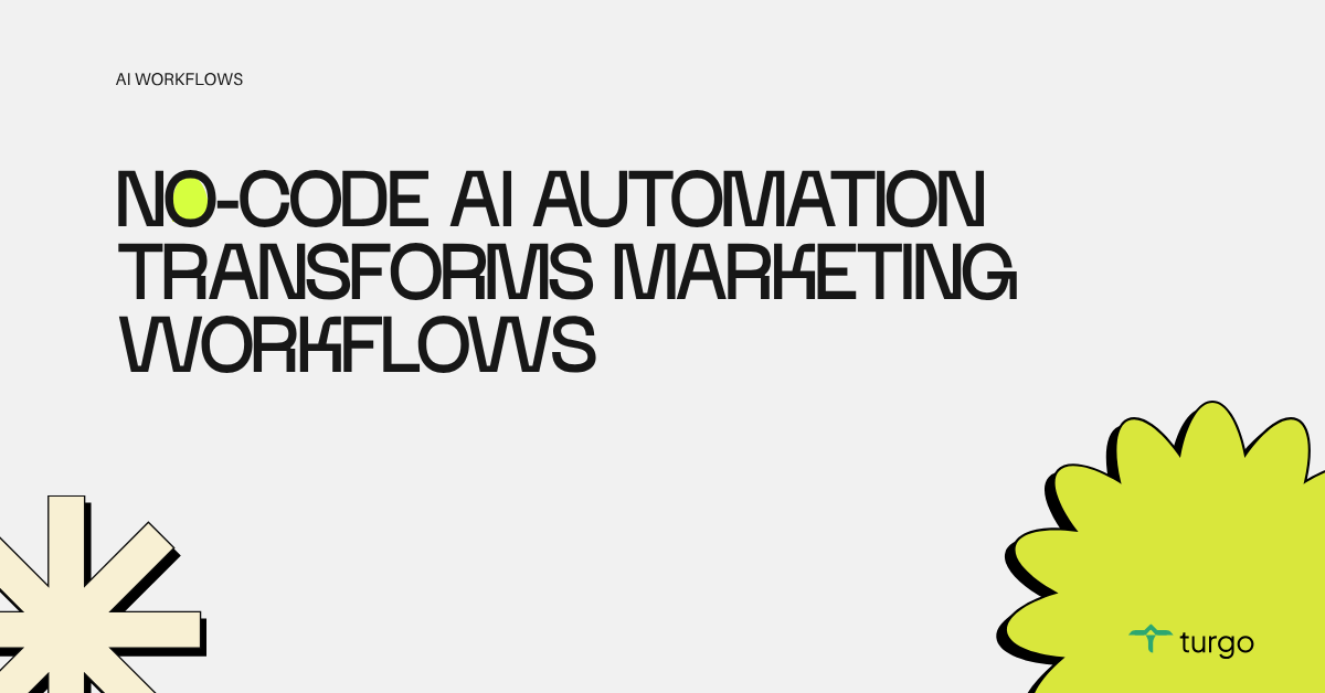 Unlocking Revenue Potential: How No-Code AI Automation Transforms Marketing Workflows