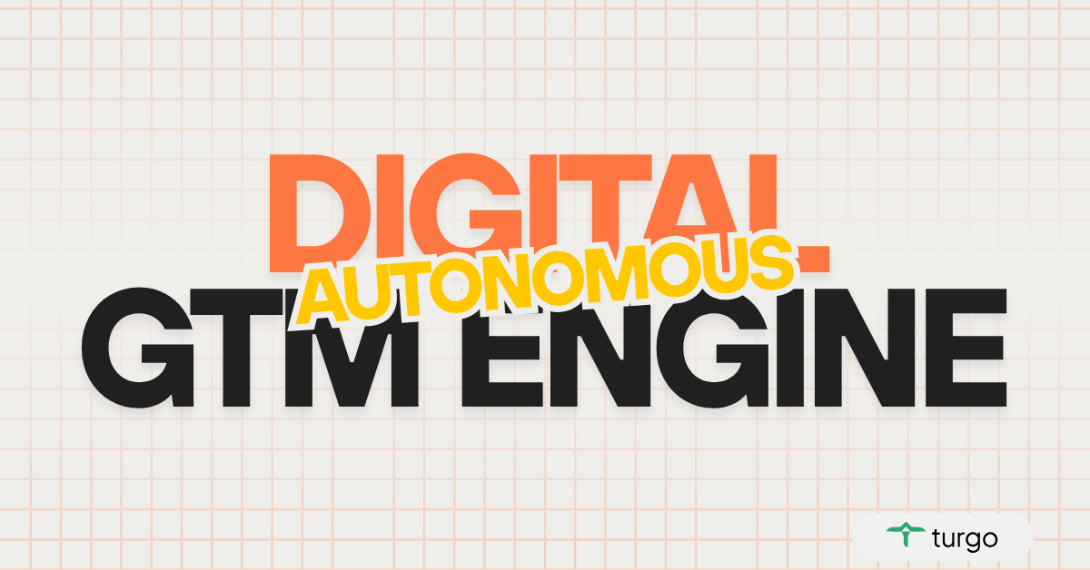 Building an Autonomous GTM Engine: Strategies for Revenue Efficiency and Scaling Success