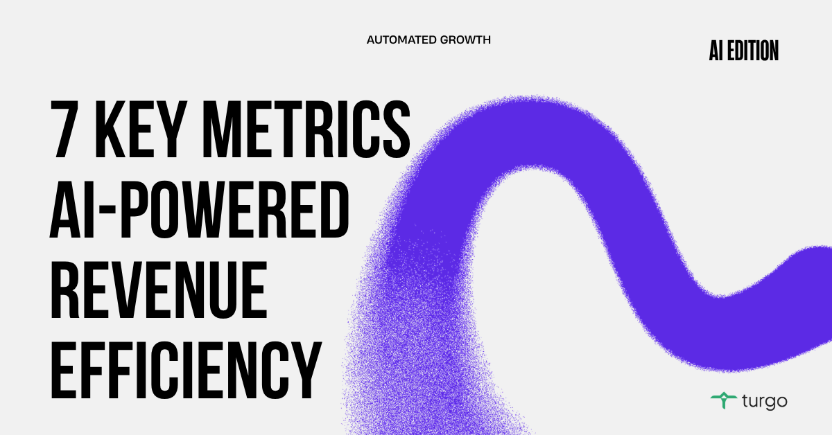 How 7 Key Metrics Shape AI-Powered Revenue Efficiency