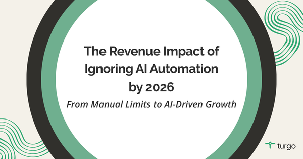 The Revenue Impact of Ignoring AI Automation by 2026
