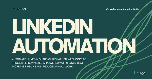 How Can n8n Webhooks Improve Your LinkedIn Outreach for Higher Revenue?