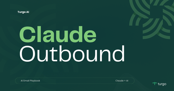 How Can Claude Elevate Your Outbound Emails for Optimal GTM Execution?