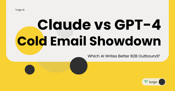 Is GPT-4 or Claude Better for Crafting Effective B2B Marketing Emails?